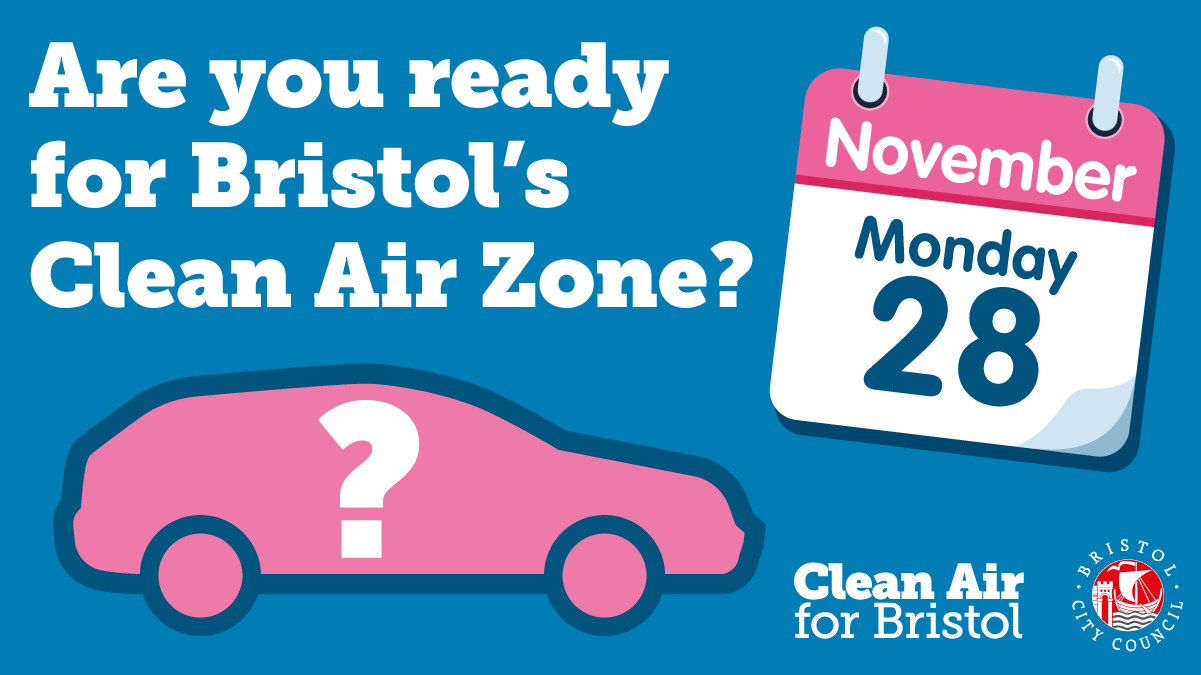 Are you ready? Bristol's Clean Air Zone is confirmed for 28th November